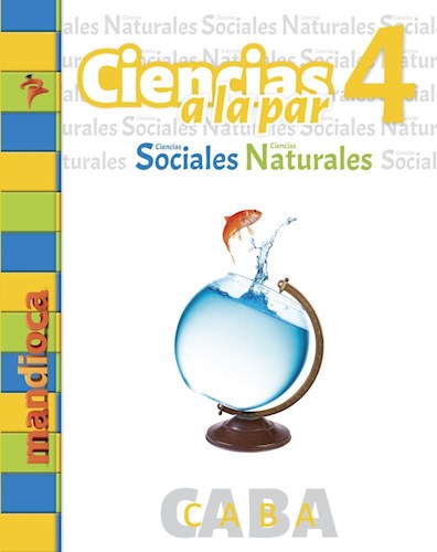 Papel CIENCIAS A LA PAR 4 (CIENCIAS SOCIALES / NATURALES) (CABA) (NOVEDAD 2018)