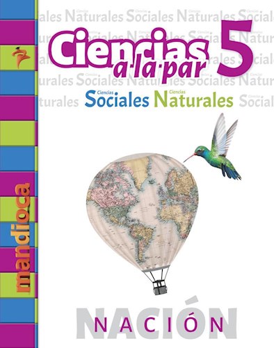 Papel CIENCIAS A LA PAR 5 (CIENCIAS SOCIALES / NATURALES) (NACION) (NOVEDAD 2018)