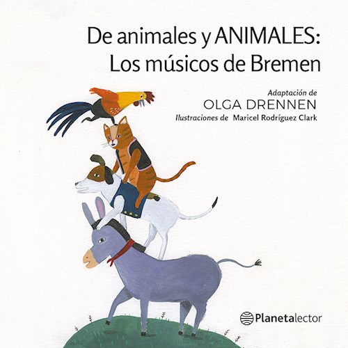 Papel DE ANIMALES Y ANIMALES LOS MUSICOS DE BREMEN (SERIE PLANETA AMARILLO) (+6 AÑOS)