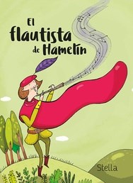 Papel FLAUTISTA DE HAMELIN (COLECCION COLORIN COLORADO) (ILUSTRADO) (RUSTICA)