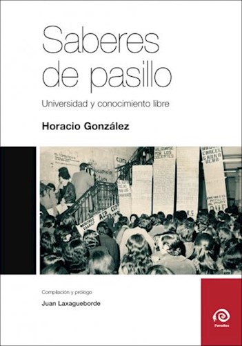 Papel SABERES DE PASILLO UNIVERSIDAD Y CONOCIMIENTO LIBRE