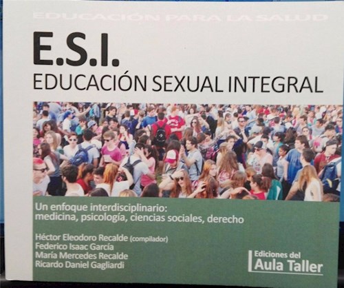 Papel ESI EDUCACION SEXUAL INTEGRAL AULA TALLER (NOVEDAD 2019)