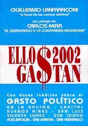 Papel ELLOS GASTAN 2002 CON DATOS INEDITOS SOBRE EL GASTO POL