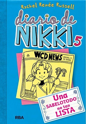 Papel DIARIO DE NIKKI 5 UNA SABELOTODO NO TAN LISTA (RUSTICA)