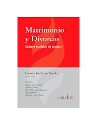 Papel MATRIMONIO Y DIVORCIO INCLUYE MODELOS DE ESCRITOS (CARTONE)