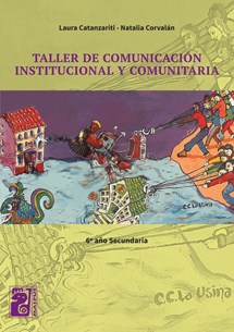 Papel TALLER DE COMUNICACION INSTITUCIONAL Y COMUNITARIA MAIPUE (6 AÑO SECUNDARIA) (NOVEDAD 2018)