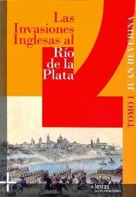 Papel INVASIONES INGLESAS AL RIO DE LA PLATA 1806-1807 (TOMO 1) (RUSTICA)