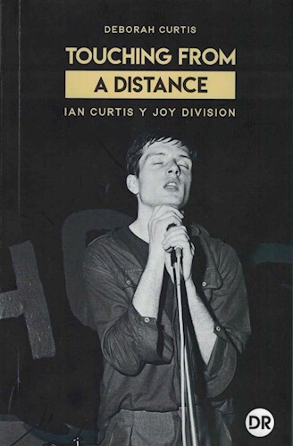 Papel TOUCHING FROM A DISTANCE IAN CURTIS Y JOY DIVISION