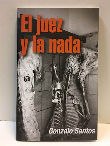 Papel JUEZ Y LA NADA (COLECCION NEGRO ABSOLUTO)