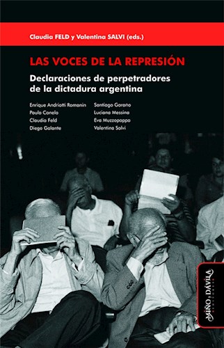 Papel VOCES DE LA REPRESION (COLECCION JUSTICIA TRANSICIONAL DERECHOS HUMANOS Y VIOLENCIA DE MASA)