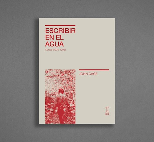 Papel ESCRIBIR EN EL AGUA CARTAS (1930-1992) (COLECCION SYNESTHESIA)