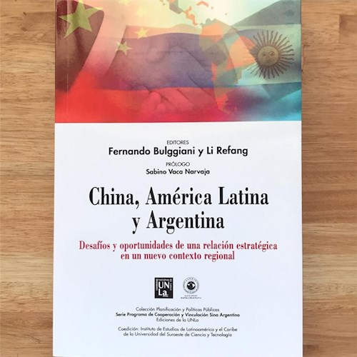 Papel CHINA AMERICA LATINA Y ARGENTINA (COLECCION PLANIFICACION Y POLITICAS PUBLICAS)