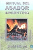 Papel MANUAL DEL ASADOR ARGENTINO [NUEVA EDICION ACTUALIZADA]