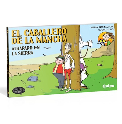 Papel CABALLERO DE LA MANCHA 4 ATRAPADO EN LA SIERRA (COLECCION MAS QUE VIÑETAS)