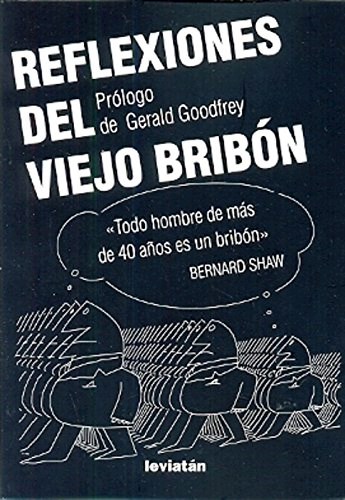 Papel REFLEXIONES DEL VIEJO BRIBON (RUSTICO)