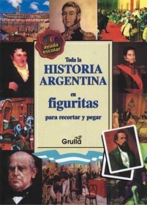 Papel TODA LA HISTORIA ARGENTINA EN FIGURITAS