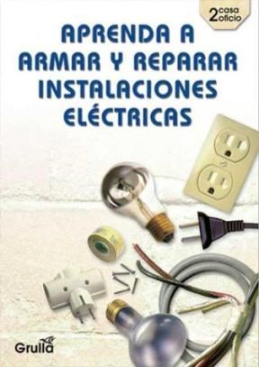 Papel APRENDA A ARMAR Y REPARAR INSTALACIONES ELECTRICAS