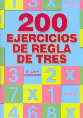 Papel 200 EJERCICIOS DE REGLA DE TRES SIMPLE Y COMPUESTA