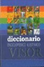 Papel DICCIONARIO ENCICLOPEDICO ILUSTRADO VISOR (CARTONE)