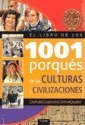 Papel LIBRO DE LOS 1001 PORQUES DE LAS CULTURAS Y CIVILIZACIO  NES (DONDE CUANDO COMO QUIEN)