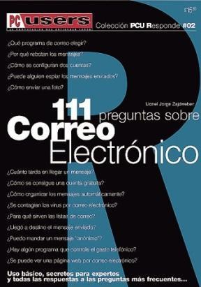 Papel 111 PREGUNTAS SOBRE CORREO ELECTRONICO (PCU RESPONDE 2)
