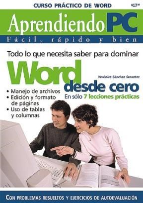 Papel CURSO PRACTICO DE WORD (APRENDIENDO MI PC FACIL RAPIDO Y BIEN)