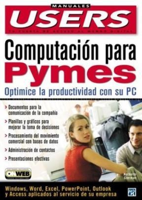 Papel COMPUTACION PARA PYMES OPTIMICE LA PRODUCTIVIDAD CON SU PC (MANUALES USERS)