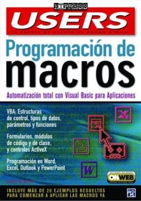 Papel PROGRAMACION DE MACROS AUTOMATIZACION TOTAL CON VISUAL BASIC PARA APLICACIONES (USERS EXPRESS)