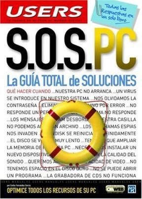 Papel SOS PC LA GUIA TOTAL DE SOLUCIONES QUE HACER CUANDO