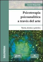 Papel PSICOTERAPIA PSICOANALITICA A TRAVES DEL ARTE (INTERLINEAS) (RUSTICA)