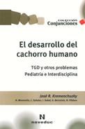 Papel DESARROLLO DEL CACHORRO HUMANO TGD Y OTROS PROBLEMAS PEDIATRIA E INTERDISCIPLINA