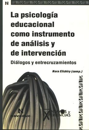 Papel PSICOLOGIA EDUCACIONAL COMO INSTRUMENTO DE ANALISIS Y DE INTERVENCION DIALOGOS Y ENTRECRUZAMIENTOS