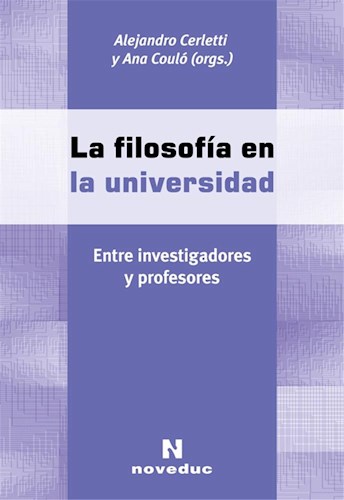 Papel FILOSOFIA EN LA UNIVERSIDAD ENTRE INVESTIGADORES Y PROFESORES (COLECCION FILOSOFIA)