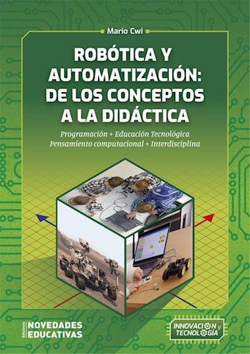 Papel ROBOTICA Y AUTOMATIZACION DE LOS CONCEPTOS A LA DIDACTICA (COLECCION INNOVACION Y TECNOLOGIA)