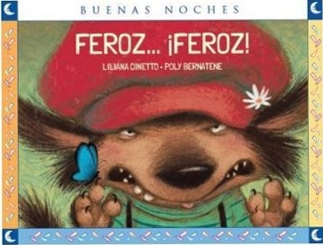 Papel FEROZ FEROZ (COLECCION BUENAS NOCHES)