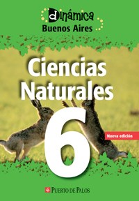 Papel CIENCIAS NATURALES 6 PUERTO DE PALOS DINAMICA BUENOS AIRES
