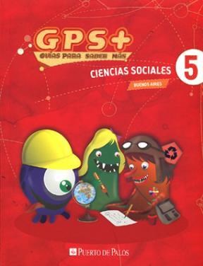 Papel CIENCIAS SOCIALES 5 PUERTO DE PALOS BUENOS AIRES GPS +  GUIAS PARA SABER MAS (NOVEDAD 2013)