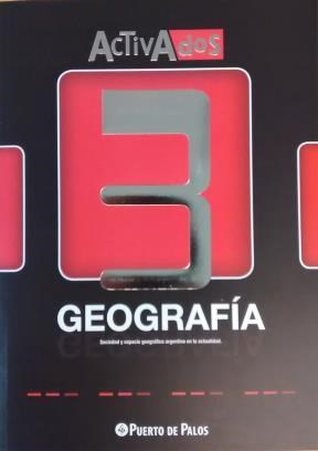 Papel GEOGRAFIA 3 PUERTO DE PALOS ACTIVADOS SOCIEDAD Y ESPACIO GEOGRAFICO ARGENTINO EN LA ACTUALIDAD