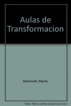 Papel AULAS DE TRANSFORMACION PROGRAMA DE EDUCACION EN VALORES