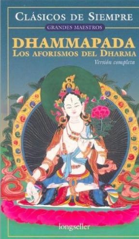 Papel DHAMMAPADA LOS AFORISMOS DEL DHARMA (COLECCION CLASICOS DE SIEMPRE 3)