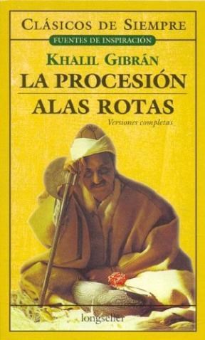 Papel PROCESION / ALAS ROTAS (COLECCION CLASICOS DE SIEMPRE)
