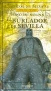 Papel BURLADOR DE SEVILLA (COLECCION CLASICOS DE SIEMPRE)