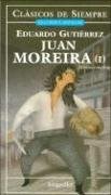 Papel JUAN MOREIRA [2 TOMOS] (COLECCION CLASICOS DE SIEMPRE)