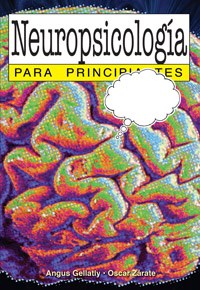 Papel NEUROPSICOLOGIA PARA PRINCIPIANTES (55) (RUSTICA)