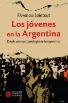 Papel JOVENES EN LA ARGENTINA DESDE UNA EPISTEMOLOGIA DE LA E  SPERANZA