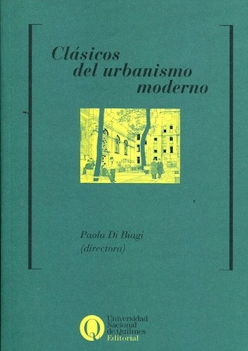 Papel CLASICOS DEL URBANISMO MODERNO (COLECCION LAS CIUDADES Y LAS IDEAS)