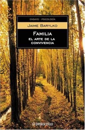Papel FAMILIA EL ARTE DE LA CONVIVENCIA (ENSAYO - PSICOLOGIA)