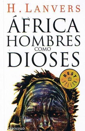 Papel AFRICA HOMBRES COMO DIOSES (BEST SELLER)