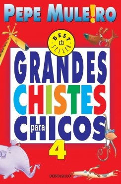 Papel GRANDES CHISTES PARA CHICOS 4 (BEST SELLER)