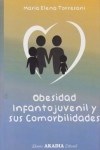 Papel OBESIDAD INFANTOJUVENIL Y SUS COMORBILIDADES (RUSTICA)